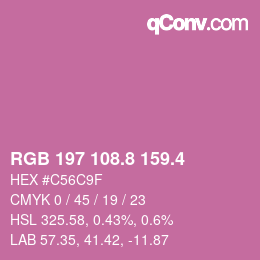 カラーコード: RGB 197 108.8 159.4 | qconv.com