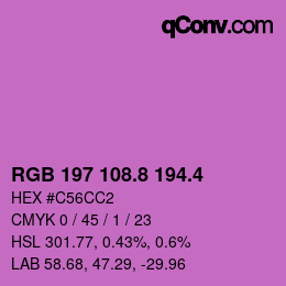 カラーコード: RGB 197 108.8 194.4 | qconv.com
