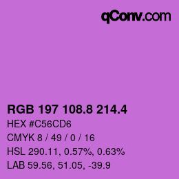 カラーコード: RGB 197 108.8 214.4 | qconv.com