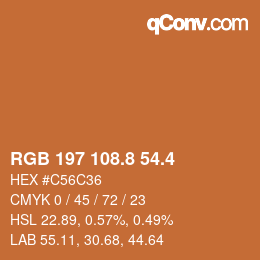 カラーコード: RGB 197 108.8 54.4 | qconv.com