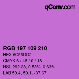 カラーコード: RGB 197 109 210 | qconv.com