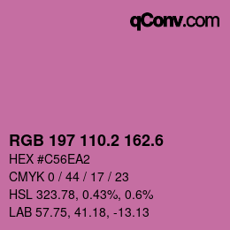 カラーコード: RGB 197 110.2 162.6 | qconv.com