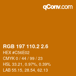 カラーコード: RGB 197 110.2 2.6 | qconv.com