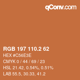 カラーコード: RGB 197 110.2 62 | qconv.com