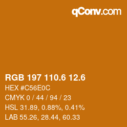 カラーコード: RGB 197 110.6 12.6 | qconv.com