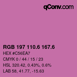 カラーコード: RGB 197 110.6 167.6 | qconv.com