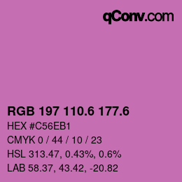 カラーコード: RGB 197 110.6 177.6 | qconv.com