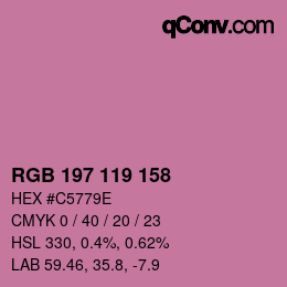 颜色代码: RGB 197 119 158 | qconv.com
