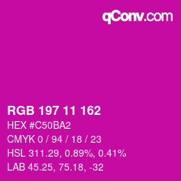 Color code: RGB 197 11 162 | qconv.com