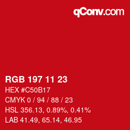 カラーコード: RGB 197 11 23 | qconv.com