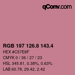 カラーコード: RGB 197 126.8 143.4 | qconv.com