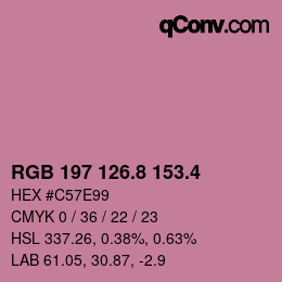 カラーコード: RGB 197 126.8 153.4 | qconv.com