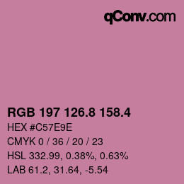カラーコード: RGB 197 126.8 158.4 | qconv.com
