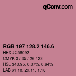 カラーコード: RGB 197 128.2 146.6 | qconv.com