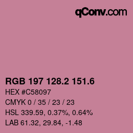 カラーコード: RGB 197 128.2 151.6 | qconv.com
