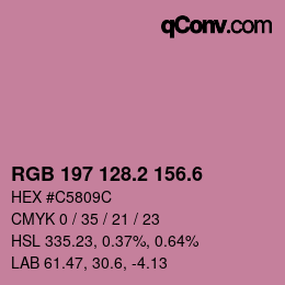 カラーコード: RGB 197 128.2 156.6 | qconv.com