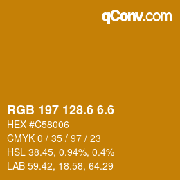 カラーコード: RGB 197 128.6 6.6 | qconv.com