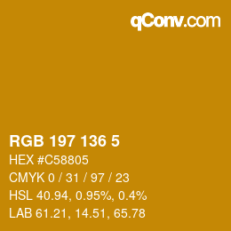 Color code: RGB 197 136 5 | qconv.com