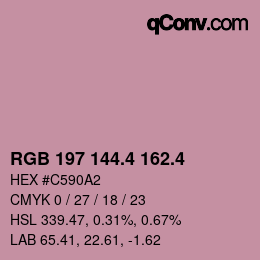 カラーコード: RGB 197 144.4 162.4 | qconv.com