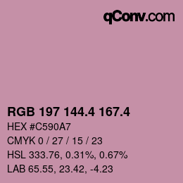 カラーコード: RGB 197 144.4 167.4 | qconv.com