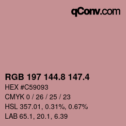 カラーコード: RGB 197 144.8 147.4 | qconv.com