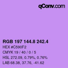 カラーコード: RGB 197 144.8 242.4 | qconv.com