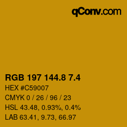 カラーコード: RGB 197 144.8 7.4 | qconv.com