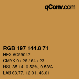 Color code: RGB 197 144.8 71 | qconv.com