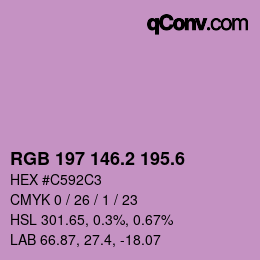 カラーコード: RGB 197 146.2 195.6 | qconv.com