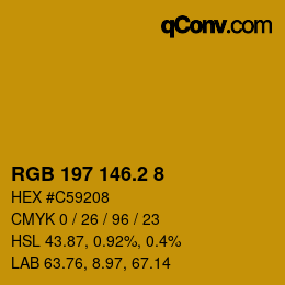 カラーコード: RGB 197 146.2 8 | qconv.com