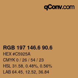 カラーコード: RGB 197 146.6 90.6 | qconv.com