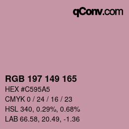 カラーコード: RGB 197 149 165 | qconv.com