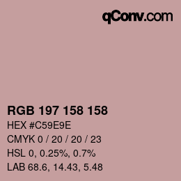 カラーコード: RGB 197 158 158 | qconv.com