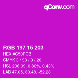 Color code: RGB 197 15 203 | qconv.com