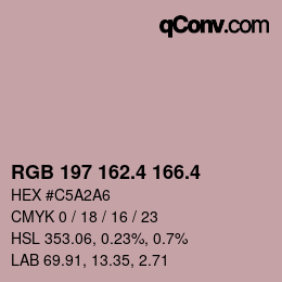 カラーコード: RGB 197 162.4 166.4 | qconv.com