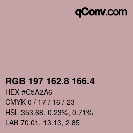 カラーコード: RGB 197 162.8 166.4 | qconv.com
