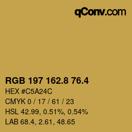 カラーコード: RGB 197 162.8 76.4 | qconv.com