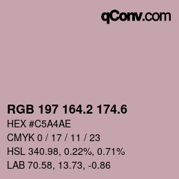カラーコード: RGB 197 164.2 174.6 | qconv.com