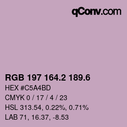カラーコード: RGB 197 164.2 189.6 | qconv.com