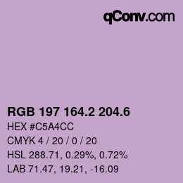 カラーコード: RGB 197 164.2 204.6 | qconv.com