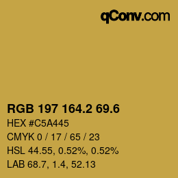 カラーコード: RGB 197 164.2 69.6 | qconv.com