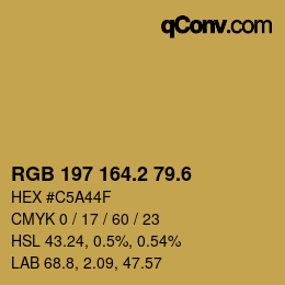 カラーコード: RGB 197 164.2 79.6 | qconv.com