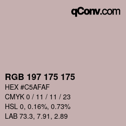 Color code: RGB 197 175 175 | qconv.com