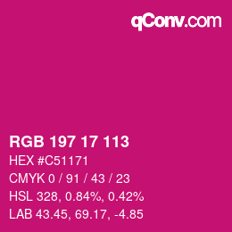 Color code: RGB 197 17 113 | qconv.com