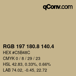 カラーコード: RGB 197 180.8 140.4 | qconv.com
