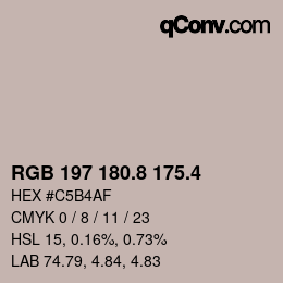 カラーコード: RGB 197 180.8 175.4 | qconv.com