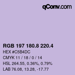 カラーコード: RGB 197 180.8 220.4 | qconv.com