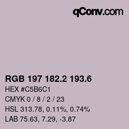 カラーコード: RGB 197 182.2 193.6 | qconv.com