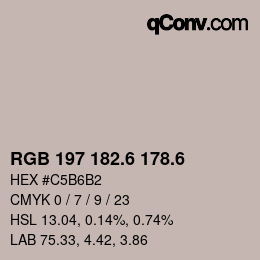 カラーコード: RGB 197 182.6 178.6 | qconv.com