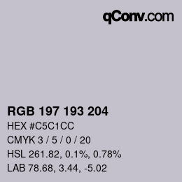 カラーコード: RGB 197 193 204 | qconv.com